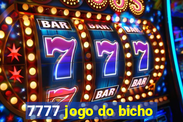 7777 jogo do bicho